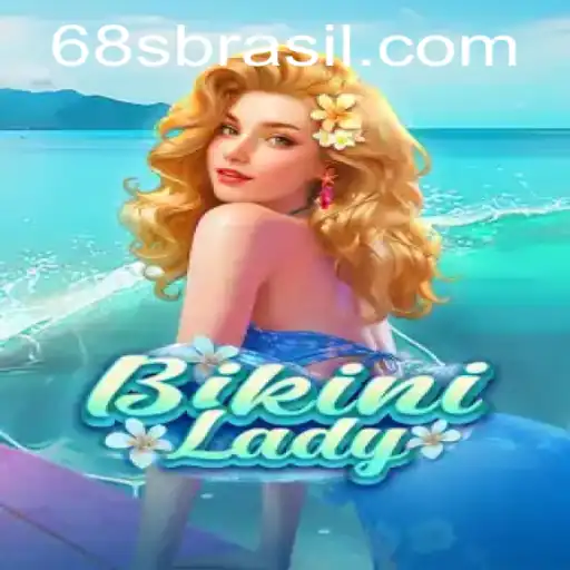Exploring the World of BikiniLady: A Unique Gaming Experience at 68s.com