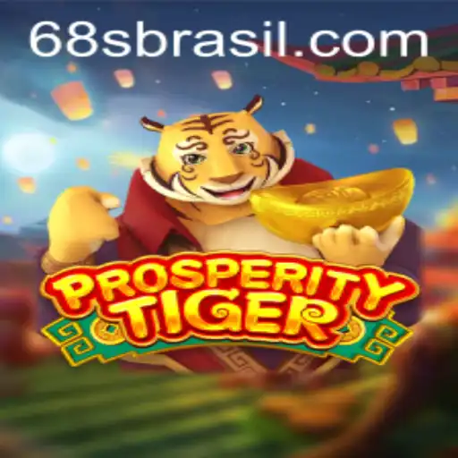 Discovering the Exciting World of ProsperityTiger: The Game Changing Adventure on 68s.com